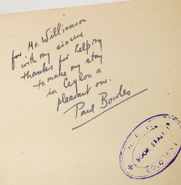 Bowles, Paul - The Sheltering Sky. 1st edition, 2nd impression, with author’s presentation inscription - ‘’for Mr. Williamson with my sincere thanks for helping to make my stay in Ceylon a pleasant one. Paul Bowles’’, or